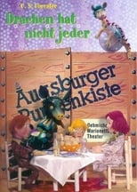 Poster for Augsburger Puppenkiste - Drachen hat nicht jeder 