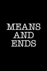 Means and Ends