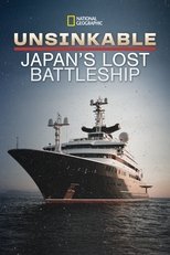 Poster for Unsinkable: Japan's Lost Battleship