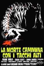 Poster di La morte cammina con i tacchi alti