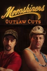 Moonshiners: Outlaw Cuts (2012)