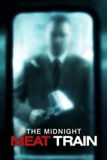 Midnight Meat Train serie streaming
