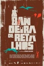 Poster for Bandeira de Retalhos 