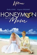 Poster for Honeymoon with Mom