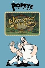 W'ere on our way to Rio main poster