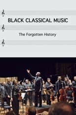 Poster for Black Classical Music: The Forgotten History