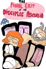 Poster for The Final Exit of the Disciples of Ascensia 
