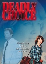 Poster for Deadly Choice