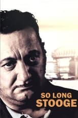 Poster for So Long, Stooge