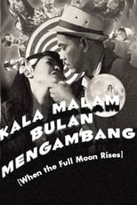 Poster for Kala Malam Bulan Mengambang