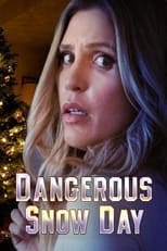 Dangerous Snow Day serie streaming