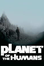 Poster for Planet of the Humans 