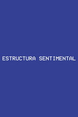 Sentimental Structure poster movie