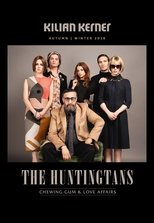 Poster for The Huntingtans: Chewing Gum & Love Affairs