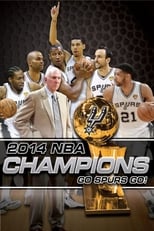 Poster for 2014 NBA Champions: Go Spurs Go