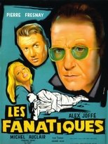 Poster for Les fanatiques 