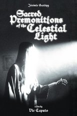 Poster for Sacred Premonitions of the Celestial Light 