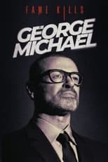 Poster for Fame Kills: George Michael