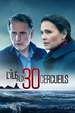 Poster for L'Île aux 30 cercueils Season 1