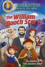 Torchlighters: The William Booth Story (2011)