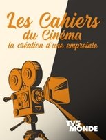 Poster for Les cahiers du cinéma, la création d'une empreinte 