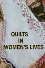 Poster for Quilts in Women's Lives