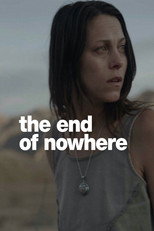 The End of Nowhere poster