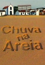 Poster for Chuva na Areia