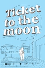 Poster for Ticket to the Moon 