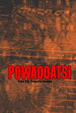 Powaqqatsi - A Vida em Transformação