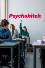 Poster for Psychobitch 