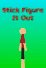 Stick Figure It Out poster
