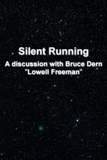 Poster for 'Silent Running': A Discussion With Bruce Dern 'Lowell Freeman'