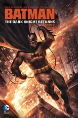 Batman : The Dark Knight Returns, Part 2 serie streaming