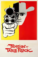 Tension at Table Rock (1956)