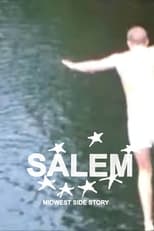 Poster for SALEM: Midwest Side Story