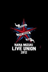 Poster for NANA MIZUKI LIVE UNION 2012 