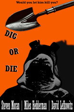 Dig OR Die