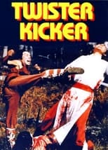 Poster for Twister Kicker