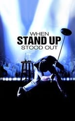 Poster for When Stand Up Stood Out