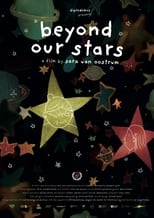 Poster for Beyond Our Stars 