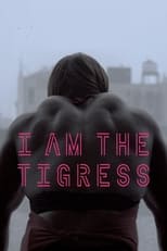 Poster for I Am the Tigress
