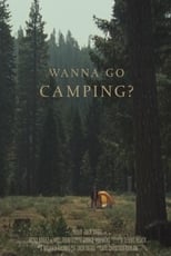 Poster for Wanna Go Camping?