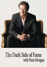 Poster for The Dark Side of Fame with Piers Morgan