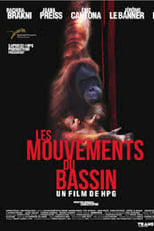 Les Mouvements du bassin serie streaming