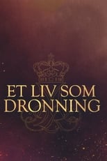 Poster di Et liv som dronning