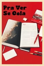 Poster for Pra Ver Se Cola