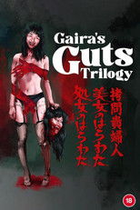 Gaira's Guts Trilogy