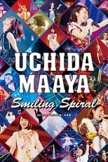 Poster for UCHIDA MAAYA 2nd LIVE Smiling Spiral 