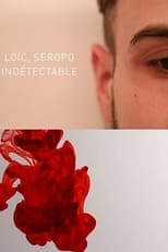 Poster for Loïc, living with undetectable HIV 